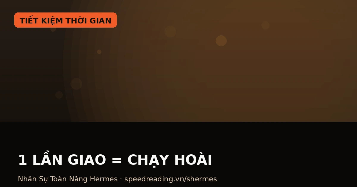 Hermes tự động hoá: giao 1 lần, chạy hoài đúng giờ — kể cả lúc bạn ngủ